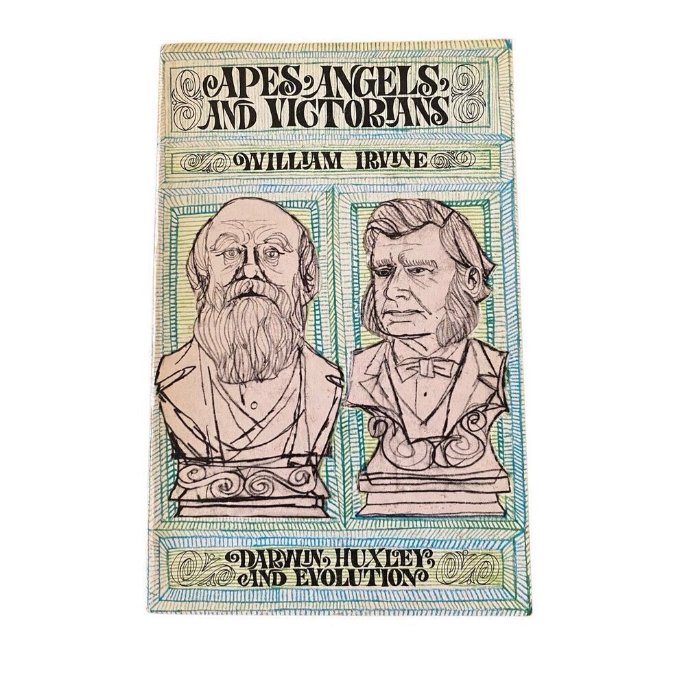 Apes Angels And Victorians Darwin Huxley And Evolution Paperback Book Novel